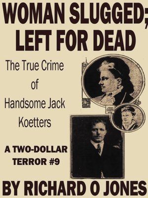cover image of Woman Slugged; Left for Dead